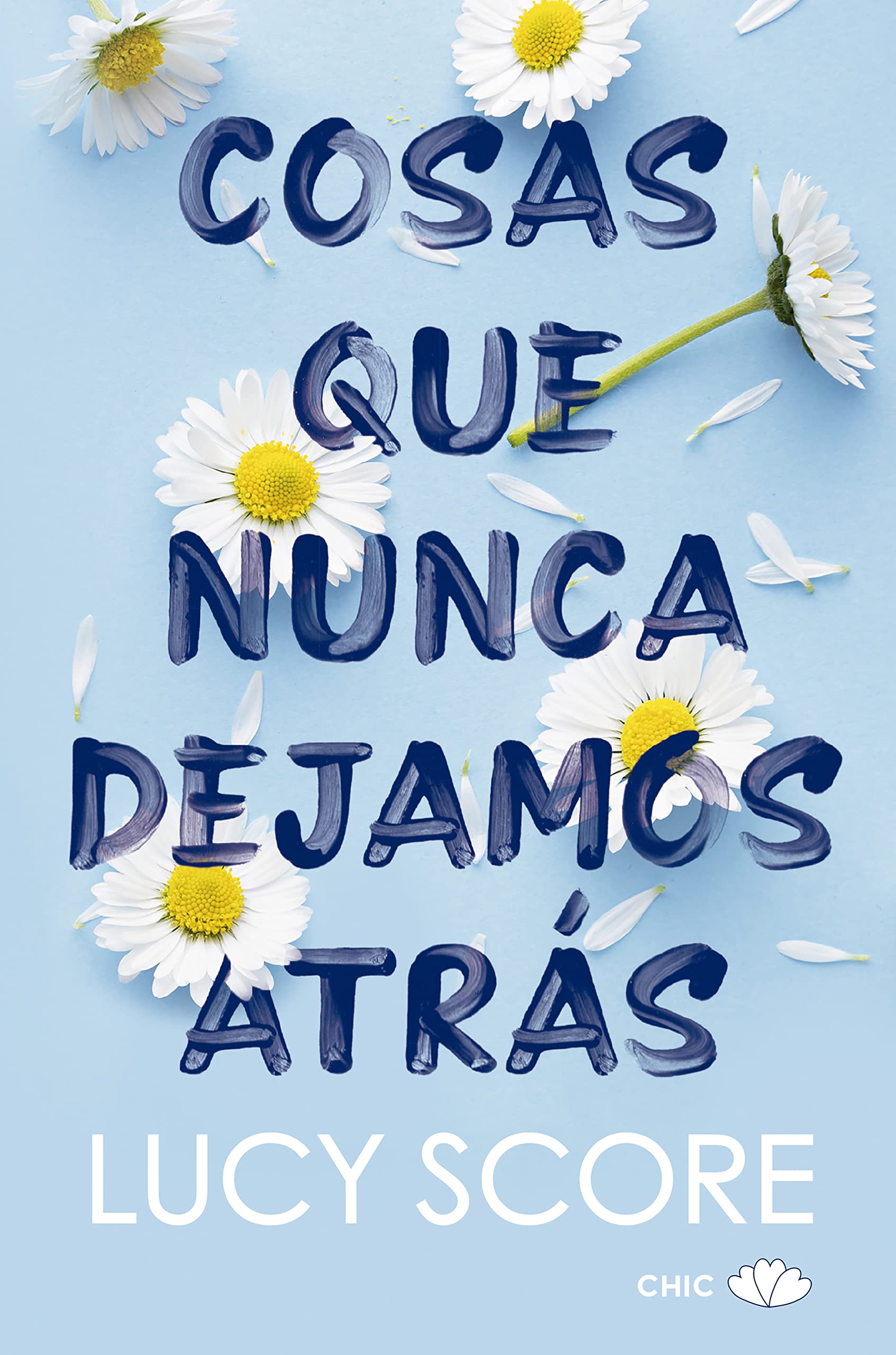 Cosas que nunca dejamos atrás (Knockemout nº 1) (Spanish Edition)