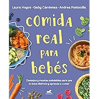 Comida real para bebés (Spanish Edition) Comida real para bebés (Spanish Edition) Kindle Paperback