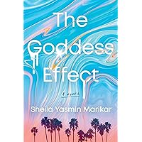 The Goddess Effect: A Novel The Goddess Effect: A Novel Kindle Paperback Audible Audiobook Hardcover Audio CD