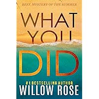 WHAT YOU DID (Eva Rae Thomas FBI Mystery Book 2)