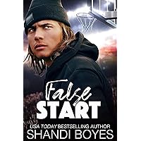 False Start (Ballsy Boys Book 5) False Start (Ballsy Boys Book 5) Kindle Paperback