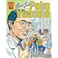Jonas Salk and the Polio Vaccine (Inventions and Discovery) Jonas Salk and the Polio Vaccine (Inventions and Discovery) Paperback Kindle Library Binding Audio CD