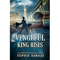 A Vengeful King Rises: A gripping historical mystery romance (House of Croft Book 1) A Vengeful King Rises: A gripping historical mystery romance (House of Croft Book 1) Kindle Paperback