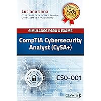 Simulados para a Certificação CompTIA Cybersecurity Analyst (CySA+) - CS0-001 (Portuguese Edition)