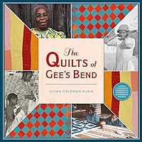 The Quilts of Gee's Bend The Quilts of Gee's Bend Hardcover Kindle