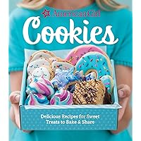 Cookies: Delicious Recipes for Sweet Treats to Bake and Share Cookies: Delicious Recipes for Sweet Treats to Bake and Share Hardcover Kindle