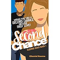 Second Chance: Sleeping Dogs Book 1 Second Chance: Sleeping Dogs Book 1 Kindle Paperback