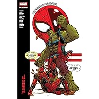 SPIDER-MAN/DEADPOOL MODERN ERA EPIC COLLECTION: 'TIL DEATH DO US...