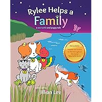 Rylee Helps a Family: a sea turtle and puppy tale: a fun interactive rhyming children's bedtime story read aloud picture book featuring a Cavalier King ... and animal family (Rylee's Puppy Tales 2) Rylee Helps a Family: a sea turtle and puppy tale: a fun interactive rhyming children's bedtime story read aloud picture book featuring a Cavalier King ... and animal family (Rylee's Puppy Tales 2) Kindle Paperback