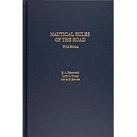 Nautical Rules of the Road, 5th Edition Nautical Rules of the Road, 5th Edition Hardcover Kindle