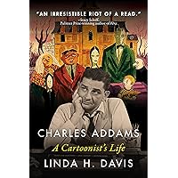 Charles Addams: A Cartoonist's Life Charles Addams: A Cartoonist's Life Kindle Audible Audiobook Hardcover Paperback Audio CD