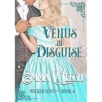 Venus in Disguise (Wicked Sons Book 6) Venus in Disguise (Wicked Sons Book 6) Kindle