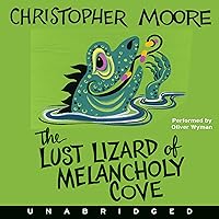 The Lust Lizard of Melancholy Cove The Lust Lizard of Melancholy Cove Audible Audiobook Paperback Kindle Hardcover Audio CD