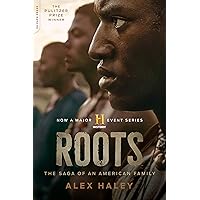Roots: The Saga of an American Family Roots: The Saga of an American Family Kindle Audible Audiobook Paperback Kindle Edition with Audio/Video Hardcover Mass Market Paperback Audio CD