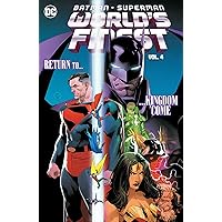 Batman-superman World's Finest 4: Return to Kingdom Come Batman-superman World's Finest 4: Return to Kingdom Come Hardcover Paperback