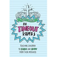 The TimeOut Papers