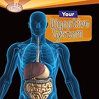 Your Digestive System Your Digestive System Audible Audiobook Paperback Kindle Library Binding