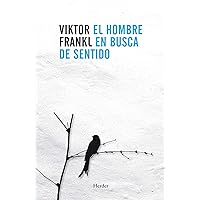 El hombre en busca de sentido (Spanish Edition) El hombre en busca de sentido (Spanish Edition) Paperback Audible Audiobook