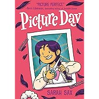 Picture Day: (A Graphic Novel) (The Brinkley Yearbooks Book 1) Picture Day: (A Graphic Novel) (The Brinkley Yearbooks Book 1) Paperback Kindle Audible Audiobook Hardcover
