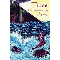 Tides: The Treasure of Tay Tides: The Treasure of Tay Paperback Kindle