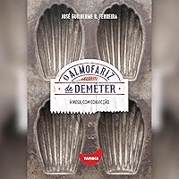 À mesa, com convicção: O almofariz de Deméter À mesa, com convicção: O almofariz de Deméter Audible Audiobook Kindle