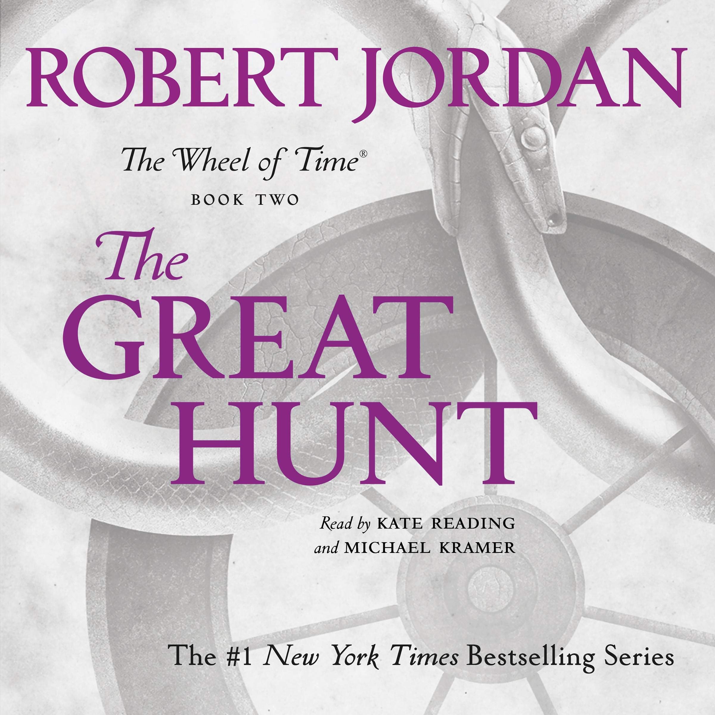 The Great Hunt: Book Two of The Wheel Of Time