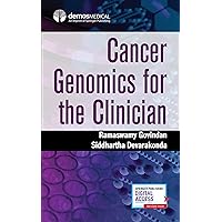 Cancer Genomics for the Clinician Cancer Genomics for the Clinician Paperback Kindle