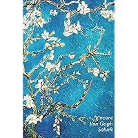 Vincent van Gogh Schrift: Amandelbloesem | Ideaal Voor School, Studie, Recepten of Wachtwoorden | Stijlvol Notitieboek voor Aantekeningen | Artistiek Dagboek (Dutch Edition)
