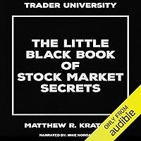 The Little Black Book of Stock Market Secrets The Little Black Book of Stock Market Secrets Audible Audiobook Paperback Kindle