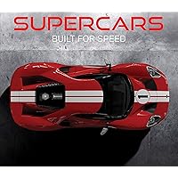 Supercars: Built for Speed Supercars: Built for Speed Hardcover