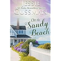 On the Sandy Beach (Raspberry Ridge Sweet Beach Romance Book 1) On the Sandy Beach (Raspberry Ridge Sweet Beach Romance Book 1) Kindle Paperback