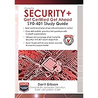 CompTIA Security+: Get Certified Get Ahead: SY0-401 Study Guide CompTIA Security+: Get Certified Get Ahead: SY0-401 Study Guide Paperback Kindle