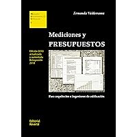 Mediciones y presupuestos (Manuales Universitarios de Edificación (MUE) nº 1) (Spanish Edition) Mediciones y presupuestos (Manuales Universitarios de Edificación (MUE) nº 1) (Spanish Edition) Kindle Paperback