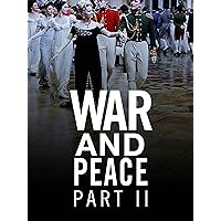 War and Peace Part II: Natasha Rostova