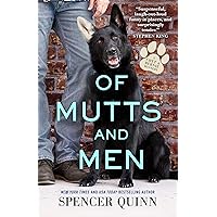 Of Mutts and Men (A Chet & Bernie Mystery Book 10) Of Mutts and Men (A Chet & Bernie Mystery Book 10) Kindle Audible Audiobook Paperback Hardcover