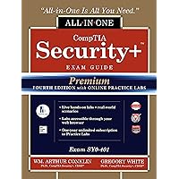 CompTIA Security+ Certification All-in-One Exam Guide, Premium Fourth Edition with Online Practice Labs (Exam SY0-401) CompTIA Security+ Certification All-in-One Exam Guide, Premium Fourth Edition with Online Practice Labs (Exam SY0-401) Kindle Paperback