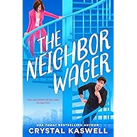 The Neighbor Wager The Neighbor Wager Paperback Audible Audiobook Kindle
