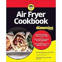 Air Fryer Cookbook For Dummies Air Fryer Cookbook For Dummies Paperback Kindle