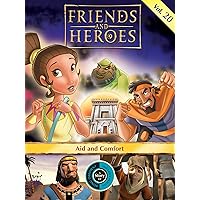 Friends and Heroes, Volume 20 - Aid and Comfort