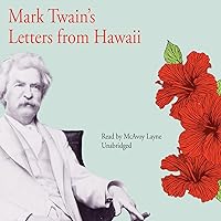 Mark Twain's Letters from Hawaii Mark Twain's Letters from Hawaii Paperback Audible Audiobook Hardcover Audio CD