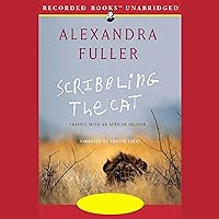 Scribbling the Cat: Travels with an African Soldier Scribbling the Cat: Travels with an African Soldier Audible Audiobook Paperback Kindle Library Binding Audio CD