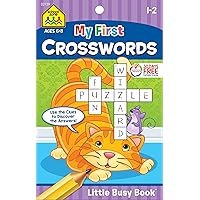 School Zone - My First Crosswords Workbook - Ages 6 to 8, 1st to 2nd Grade, Activity Pad, Word Puzzles, Word Search, Vocabulary, Spelling, and More (School Zone Little Busy Book™ Series) School Zone - My First Crosswords Workbook - Ages 6 to 8, 1st to 2nd Grade, Activity Pad, Word Puzzles, Word Search, Vocabulary, Spelling, and More (School Zone Little Busy Book™ Series) Paperback