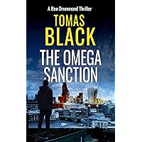 The Omega Sanction: A mystery crime thriller (Ben Drummond Book 1)