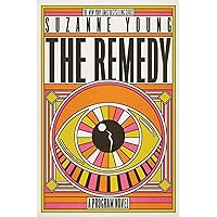 The Remedy The Remedy Kindle Paperback Audible Audiobook Hardcover