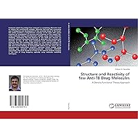 Structure and Reactivity of few Anti-TB Drug Molecules: A Density Functional Theory Approach