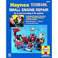 Small Engine Repair Haynes TECHBOOK for 5HP and Less Small Engine Repair Haynes TECHBOOK for 5HP and Less Paperback