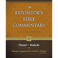 Daniel–Malachi (The Expositor's Bible Commentary Book 8) Daniel–Malachi (The Expositor's Bible Commentary Book 8) Hardcover Kindle