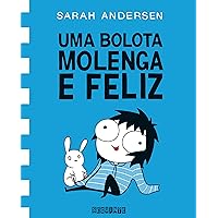 Uma bolota molenga e feliz (Portuguese Edition) Uma bolota molenga e feliz (Portuguese Edition) Kindle Hardcover