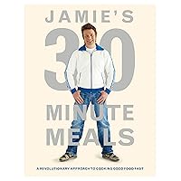 Jamie's 30-Minute Meals Jamie's 30-Minute Meals Hardcover Kindle Paperback