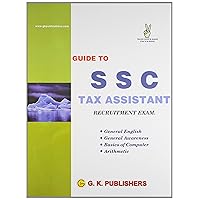 Guide to S.S.C TAX ASSISTANT Recruitment Exam.